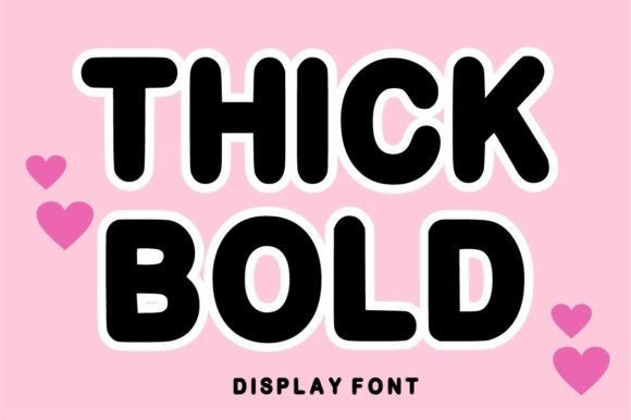 Download Thick Bold - Thick Collection